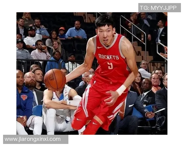 周琦在NBA发展渐入佳境，场均得分逐渐攀升