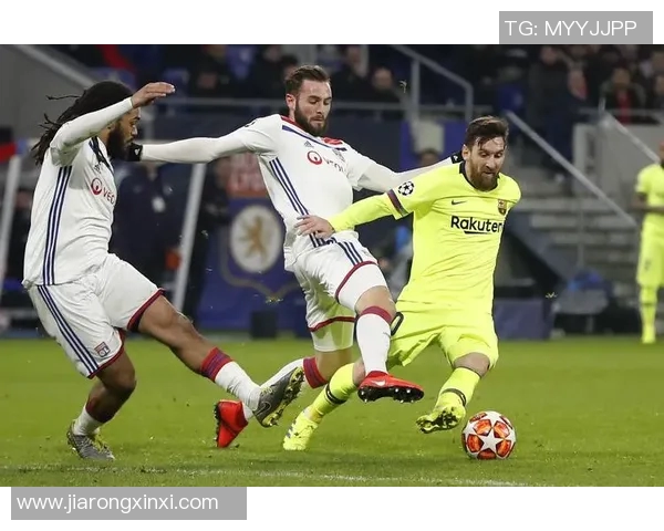 里昂对阵巴萨精彩在线直播全程回顾与赛后分析